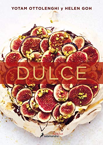 Dulce: Desserts from London's Ottolenghi (Salamandra fun & food)
